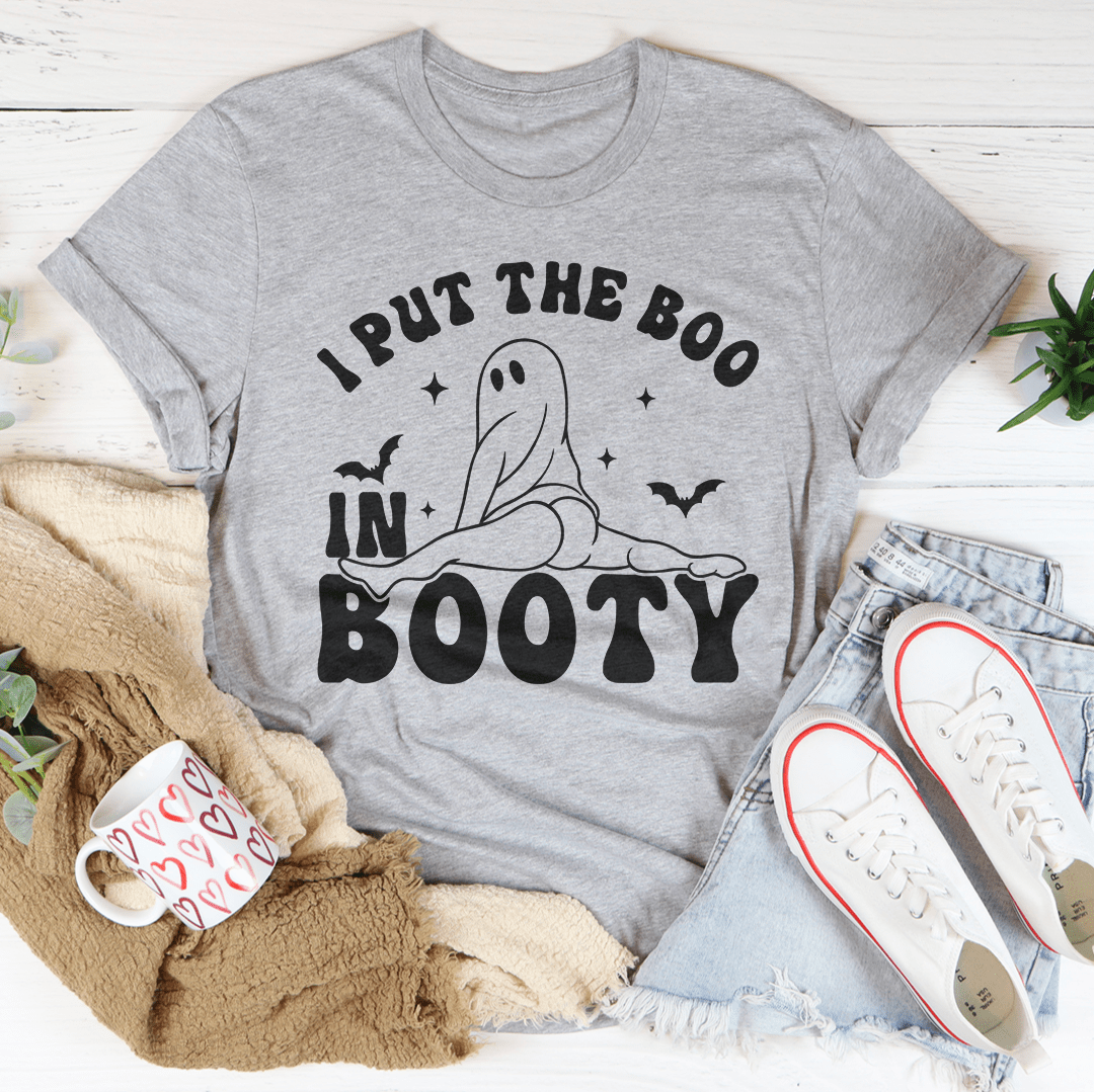 🖤 I Put the Boo in Booty Tee