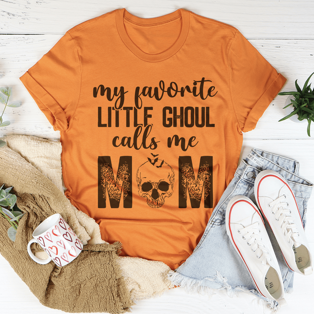 🖤 My Favorite Ghoul Call Me Mom Tee
