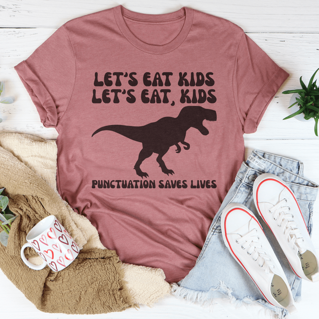 🖤 Punctuation Saves Lives Tee