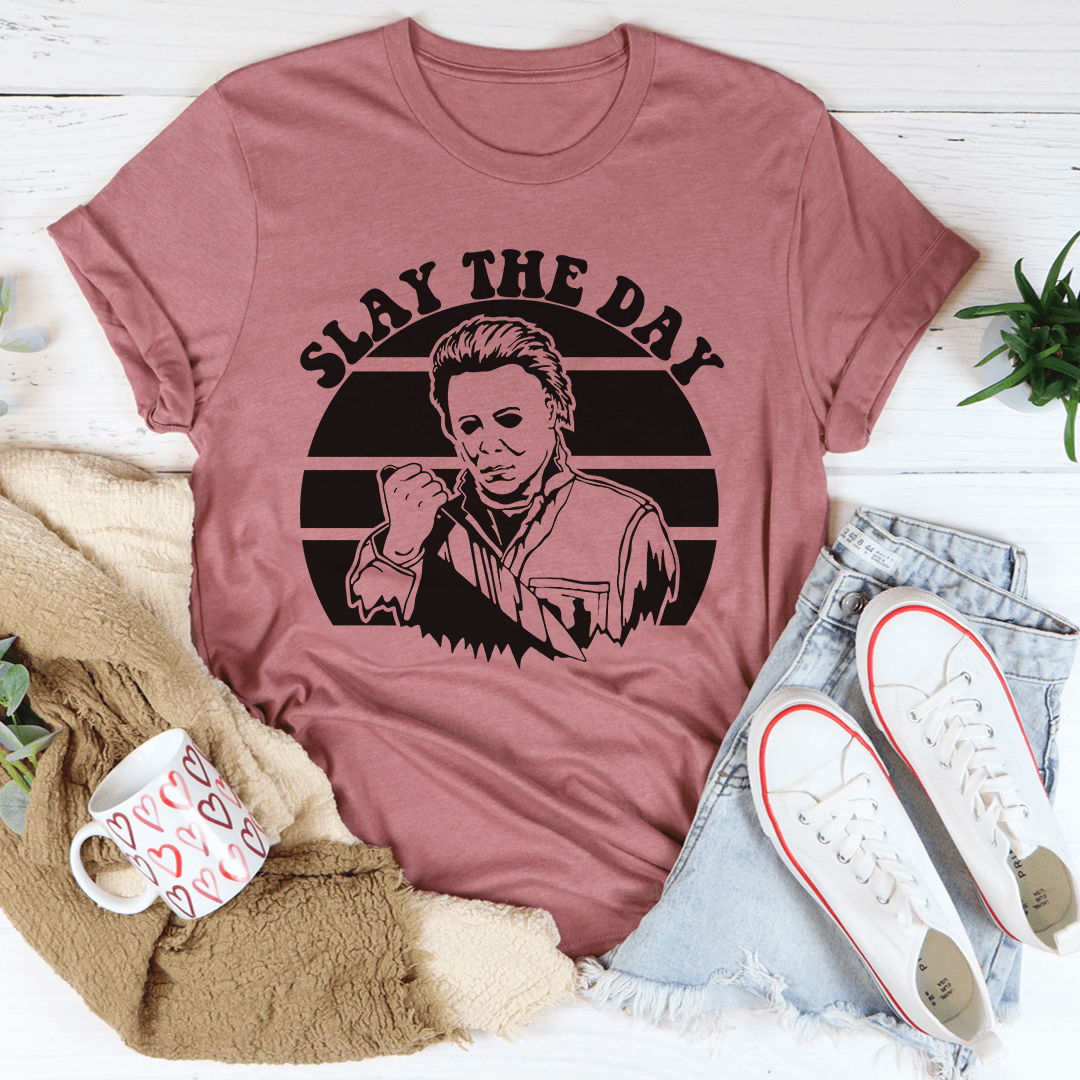 Slay the Day Tee